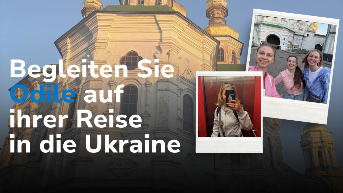 Von Kiew nach Charkiw: Einblicke in unsere Arbeit in der Ukraine